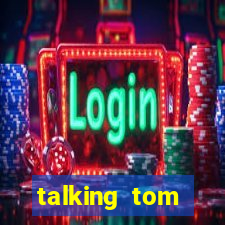 talking tom dinheiro infinito